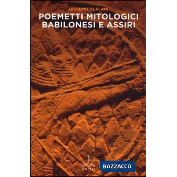 Poemetti mitologici babilonesi e assiri