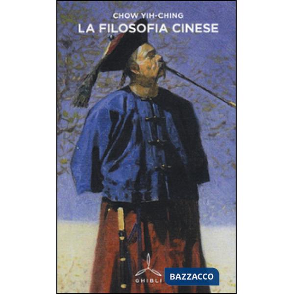 Filosofia cinese (La)