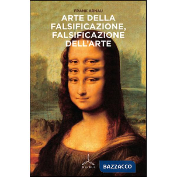 Arte della falsificazione, falsificazione dell'arte