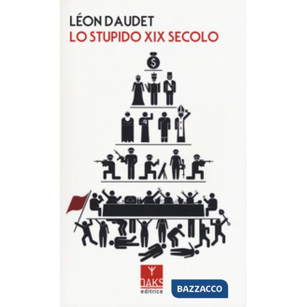 Stupido XIX secolo (Lo)