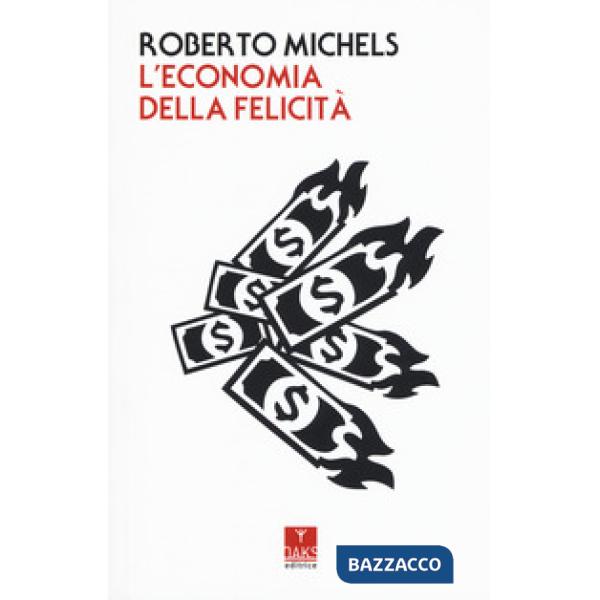 Economia della felicità (L')