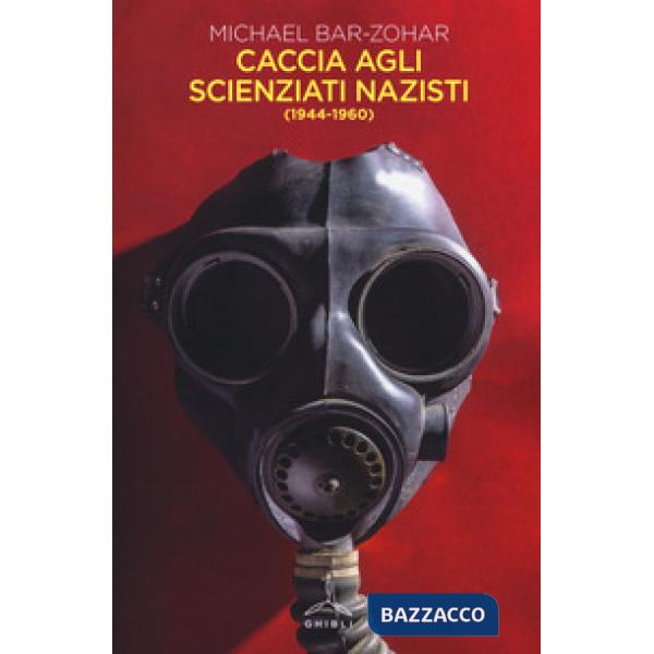 Caccia agli scienziati nazisti (1944-1960)
