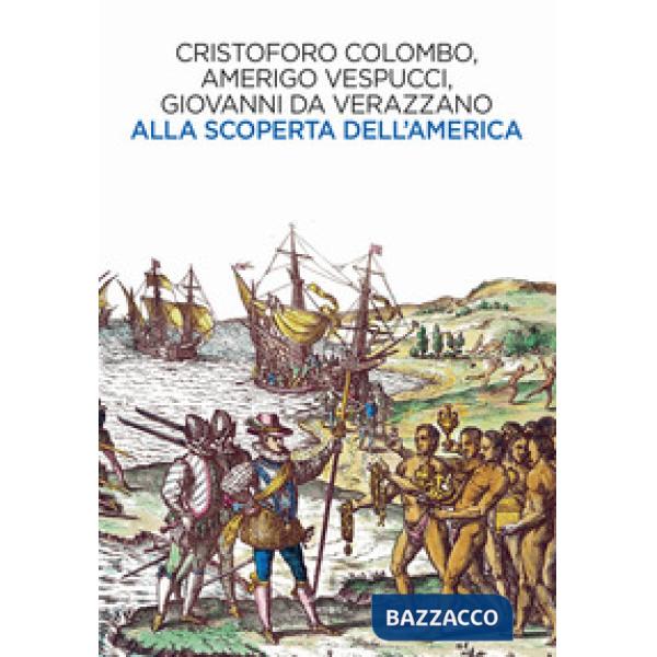 Alla scoperta dell'America