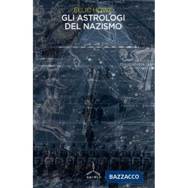 Astrologi del nazismo (Gli)