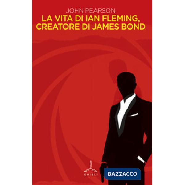 Vita di Ian Fleming, creatore di James Bond (La)