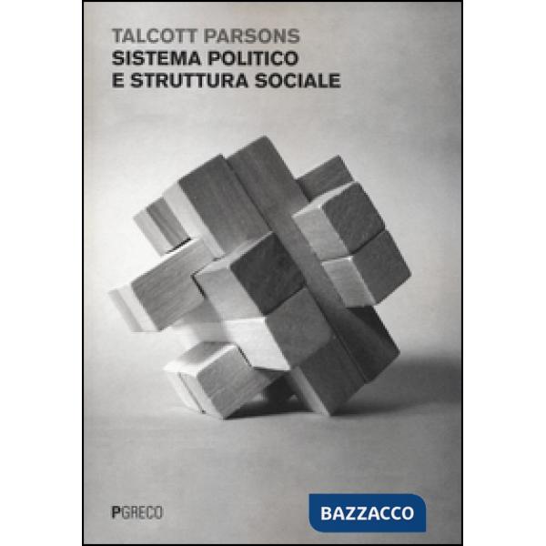 Sistema politico e struttura sociale