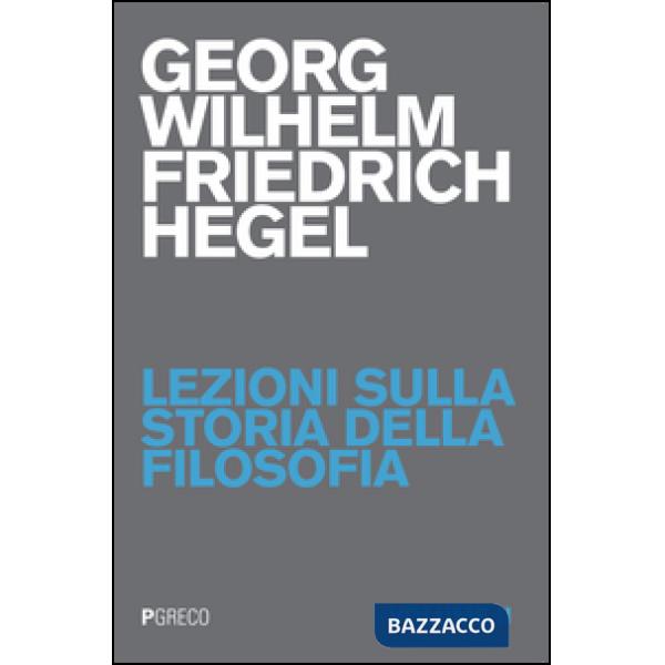 Lezioni sulla storia della filosofia. Vol. 2