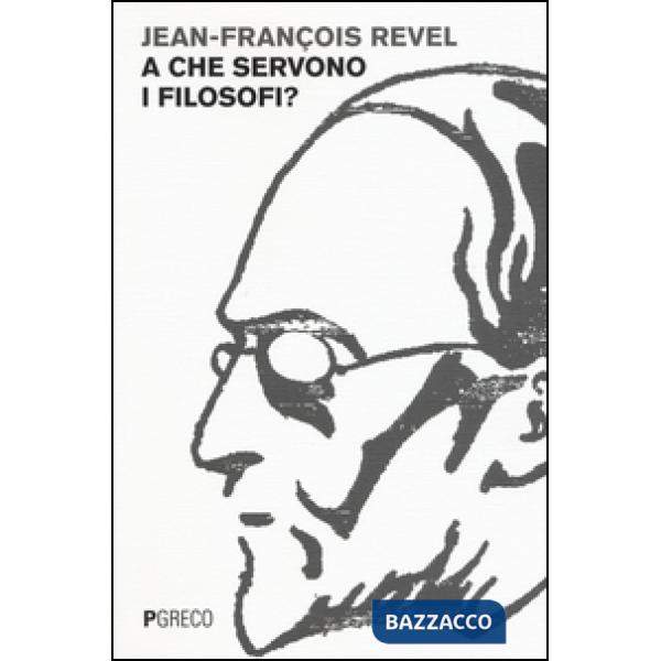 A che servono i filosofi?