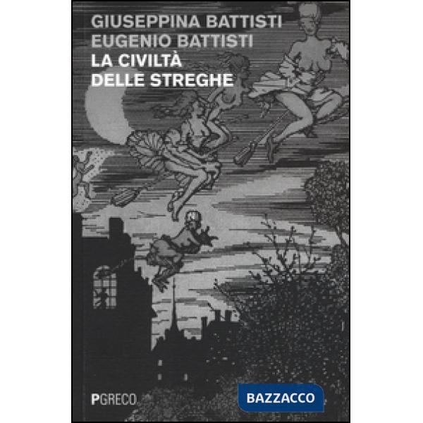 Civiltà delle streghe (La)