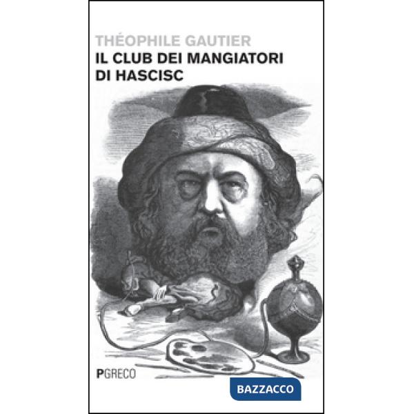 Club dei mangiatori di hashish. Testo originale a fronte (Il)