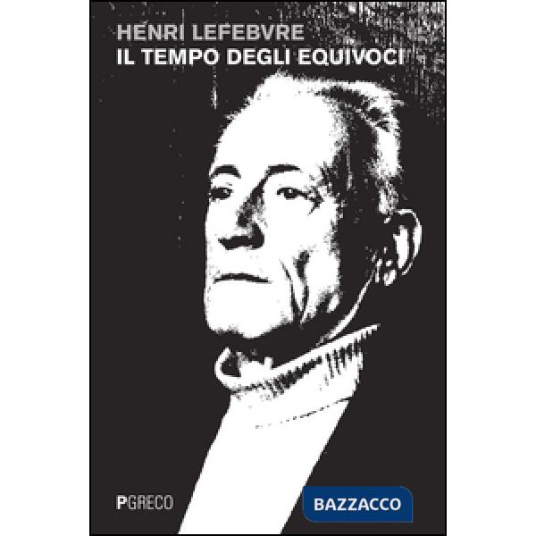 Tempo degli equivoci (Il)