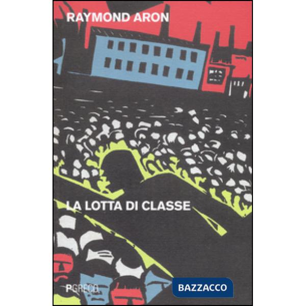 Lotta di classe (La)