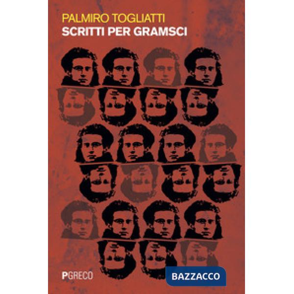 Scritti su Gramsci