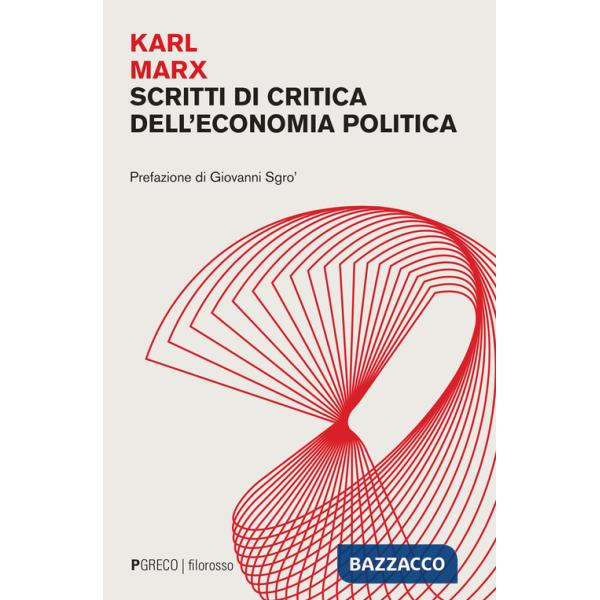 Scritti di critica dell'economia politica