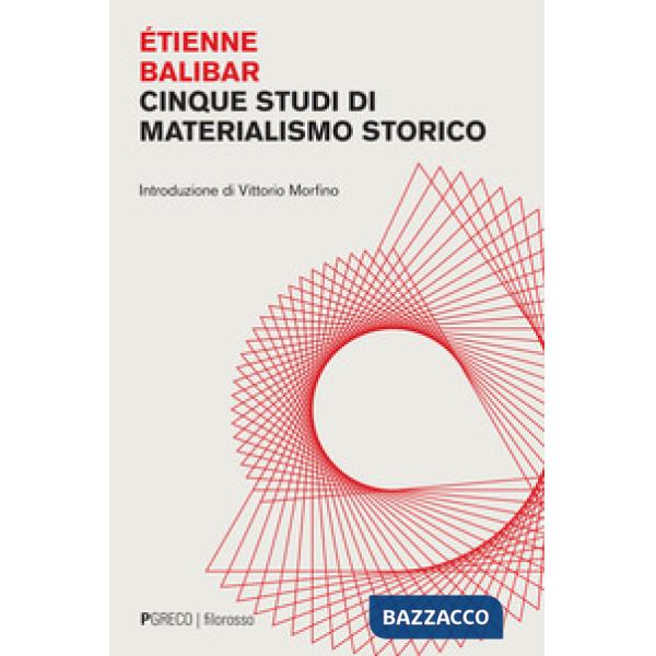 Cinque studi di materialismo storico