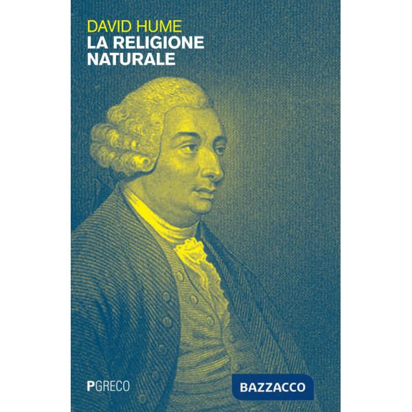 Religione naturale. Nuova ediz. (La)