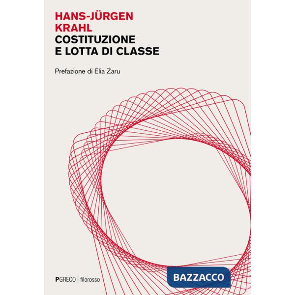 Costituzione e lotta di classe