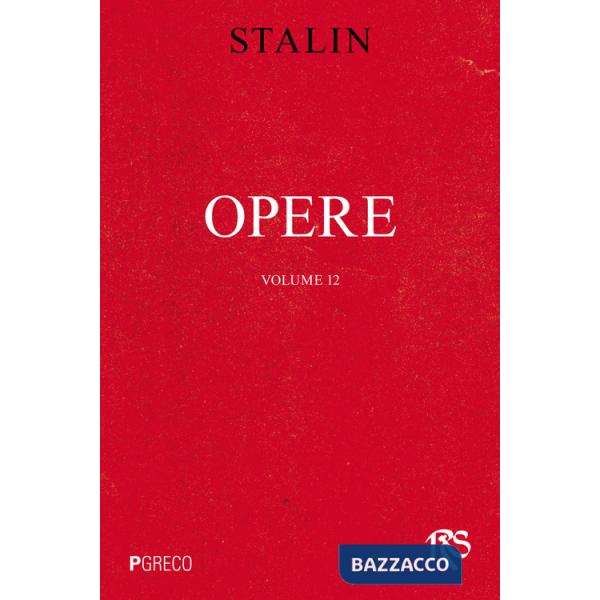 Opere. Vol. 12: Aprile 1929-giugno 1930