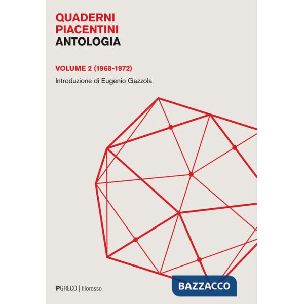 Quaderni piacentini. Antologia. Vol. 2: (1968-1972)