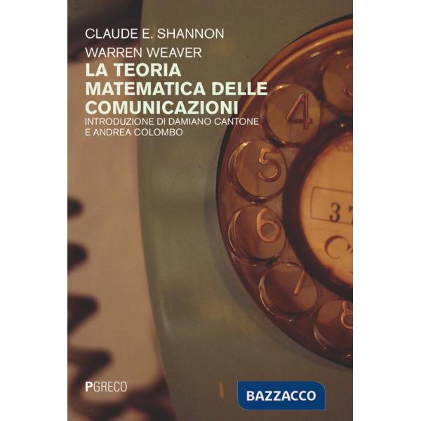 Teoria matematica delle comunicazioni (La)