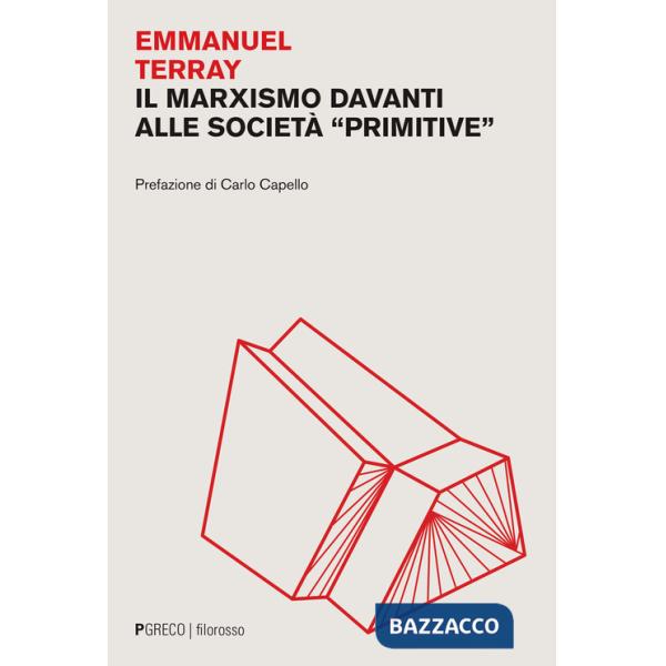 Marxismo davanti alle società «primitive» (Il)