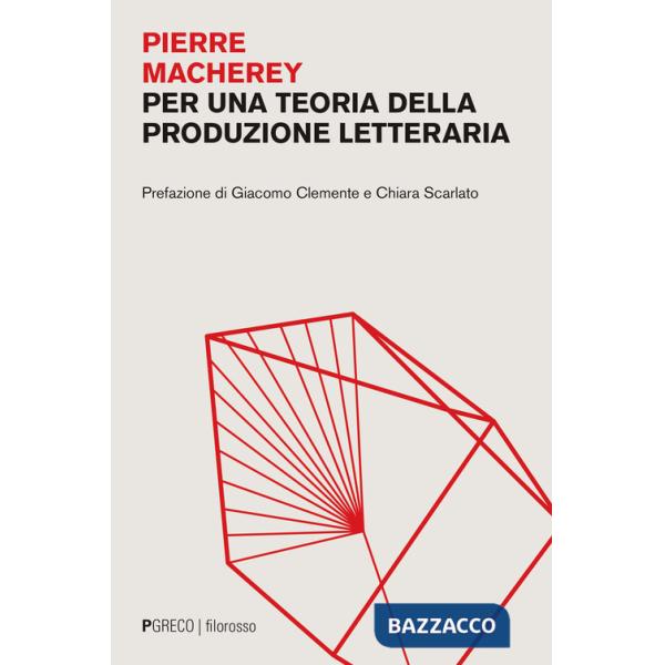Per una teoria della produzione letteraria