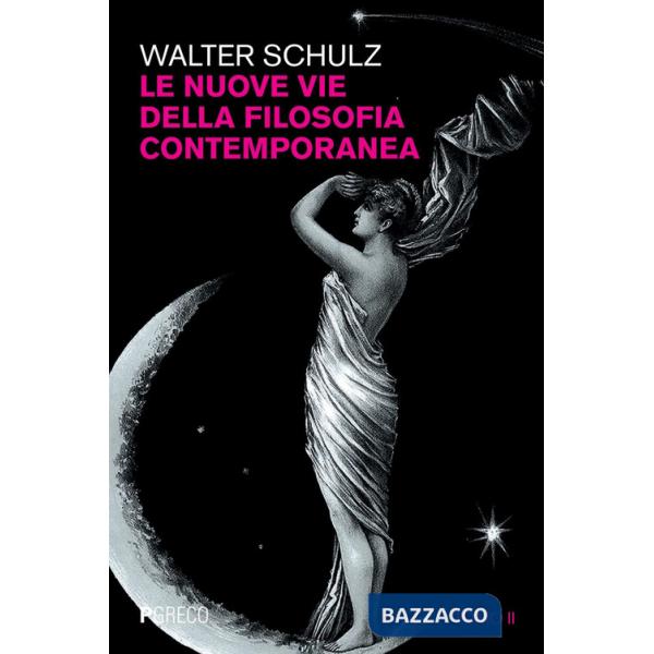 Nuove vie della filosofia contemporanea (Le). Vol. 2