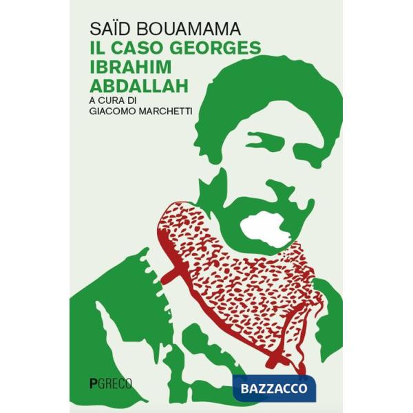 Caso Georges Ibrahim Abdallah (Il)