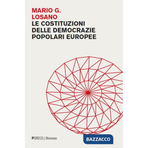 Costituzioni delle democrazie popolari europee (Le)