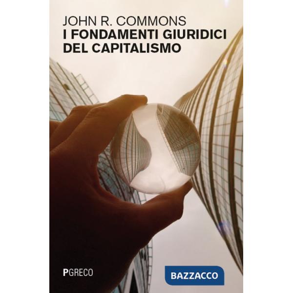 Fondamenti giuridici del capitalismo (I)