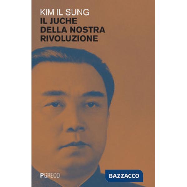 Juche della nostra rivoluzione (Il)