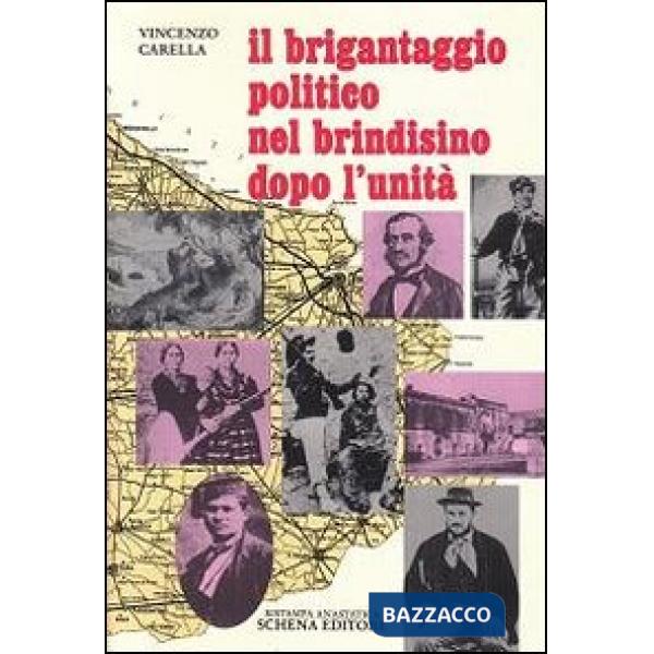 Brigantaggio politico nel brindisino dopo l'Unità (Il)