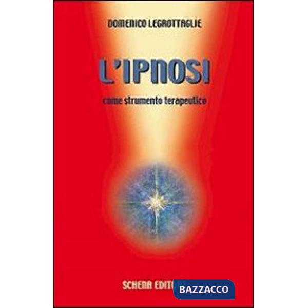 Ipnosi come strumento terapeutico (L')