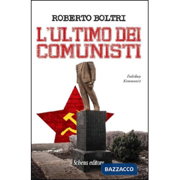 Ultimo dei comunisti (L')
