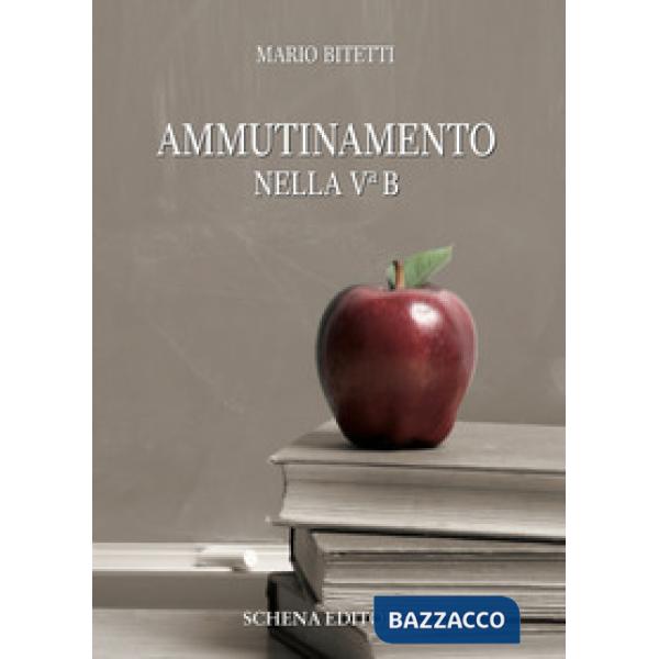 Ammutinamento nella Vª B