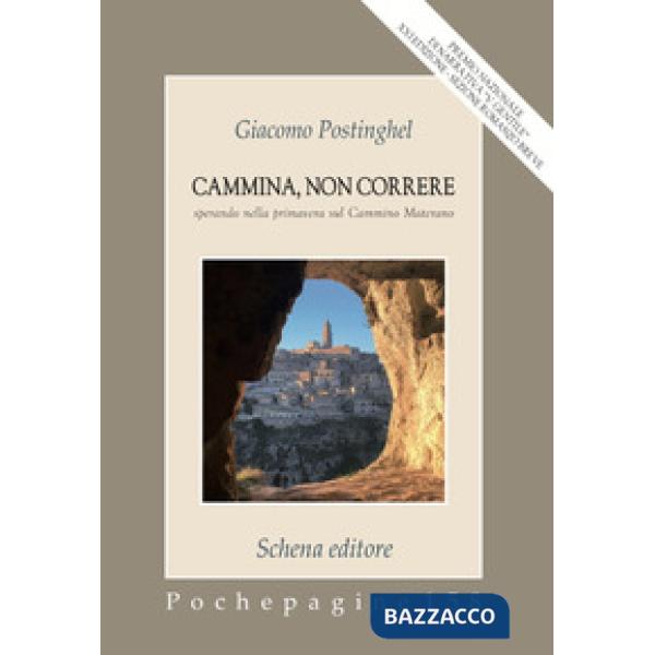 Cammina, non correre. Sperando nella primavera sul Cammino Materano