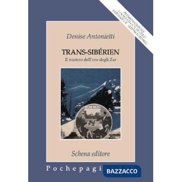 Trans-Sibérien. Il mistero dell'oro degli zar