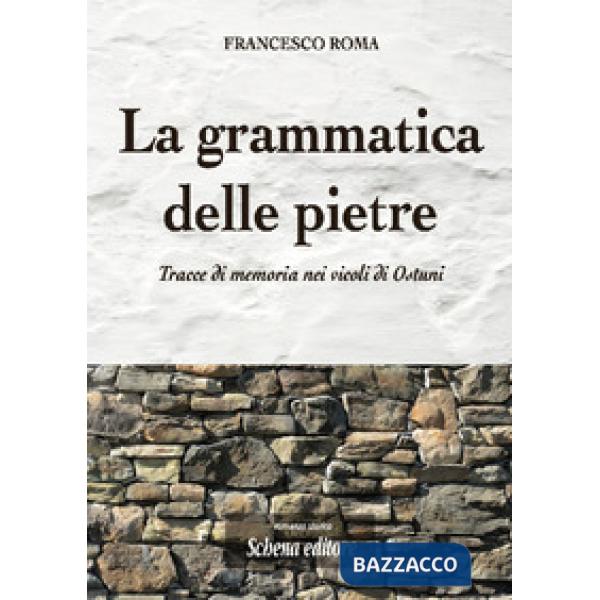 Grammatica delle pietre (La)