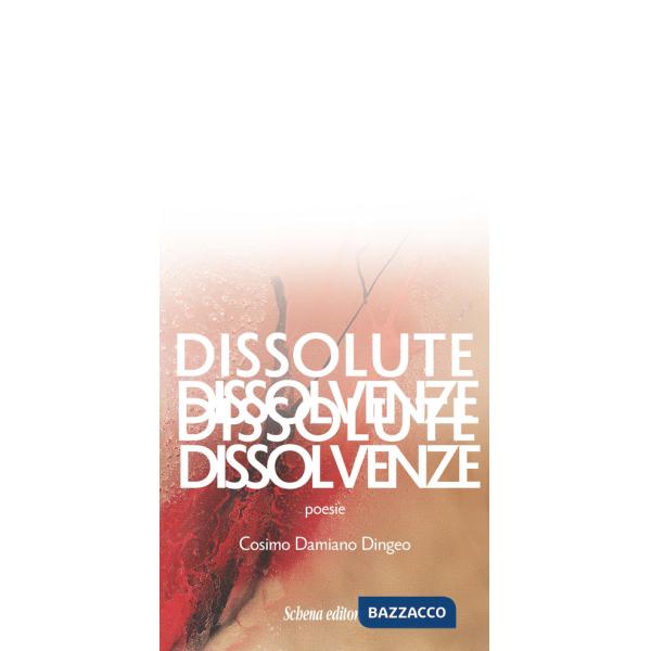 Dissolute dissolvenze