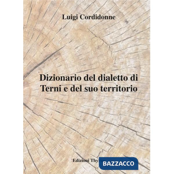 Dizionario del dialetto di Terni e del suo territorio