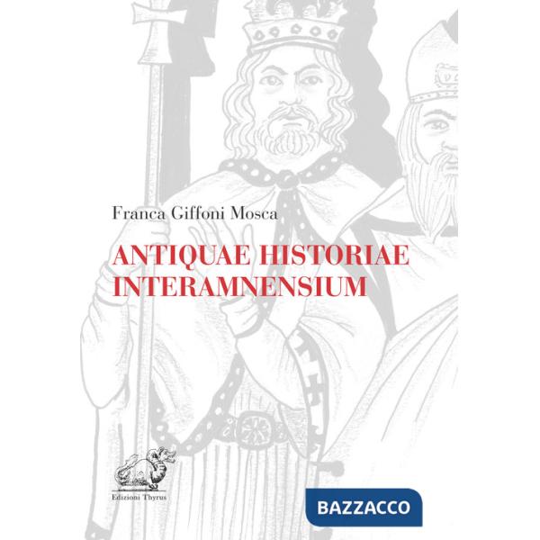 Antiquae historiae interamnensium
