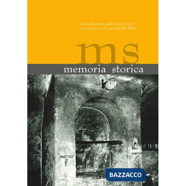 Memoria storica. Vol. 63