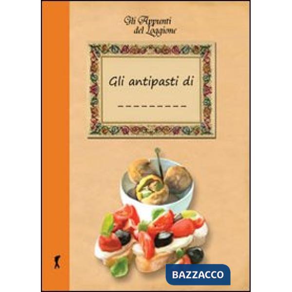 Miei antipasti (I)