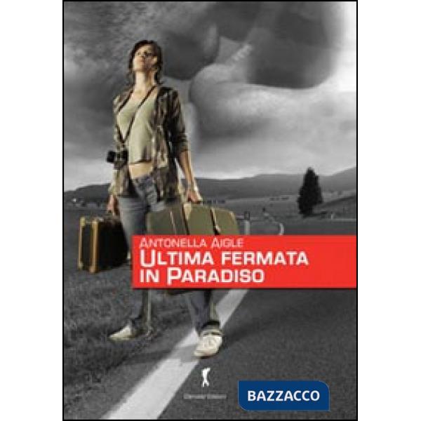 Ultima fermata in paradiso