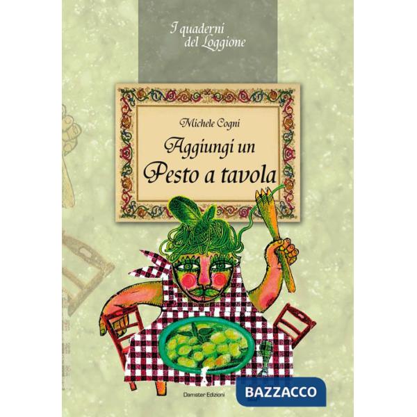 Aggiungi un pesto a tavola