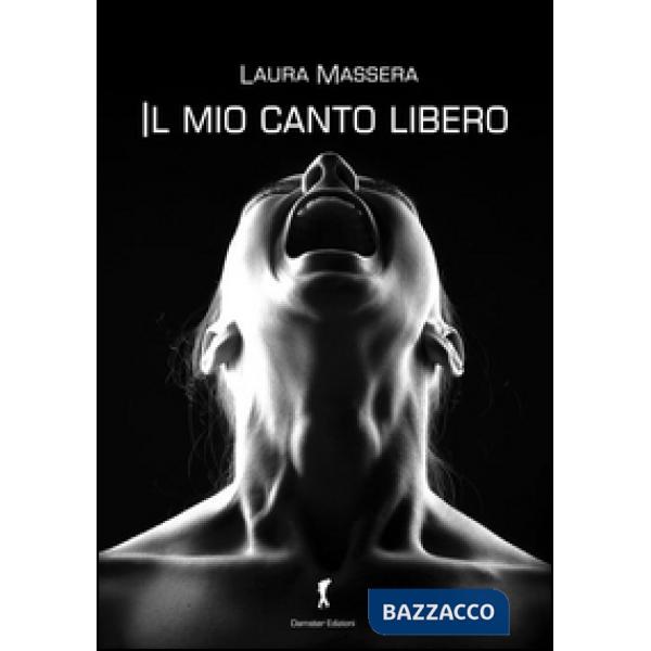 Mio canto libero (Il)