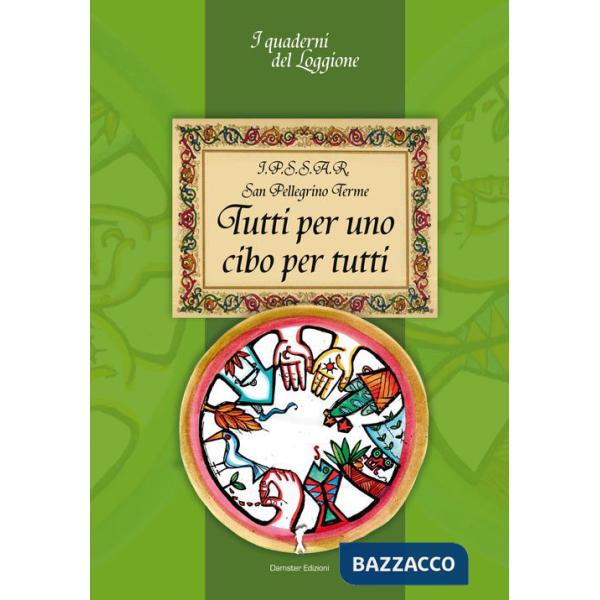 Tutti per uno cibo per tutti