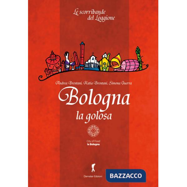 Bologna la golosa