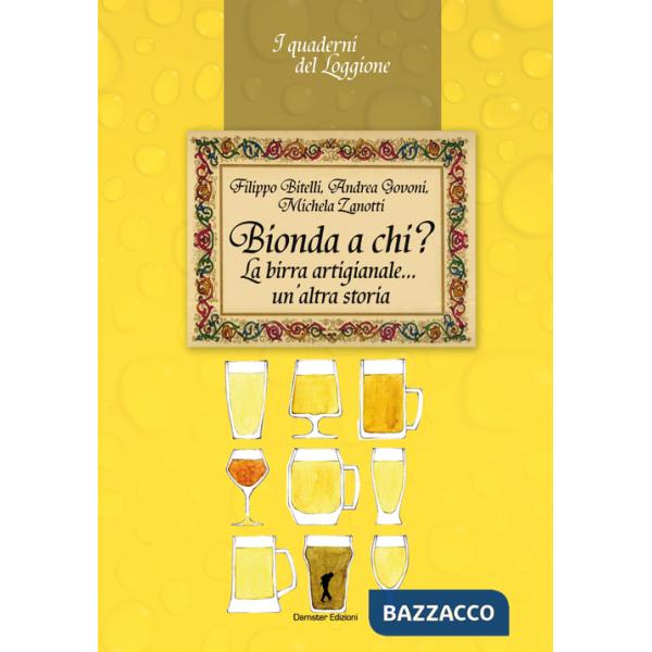 Bionda a chi? La birra artigianale... un'altra storia