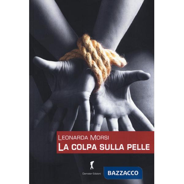 Colpa sulla pelle (La)